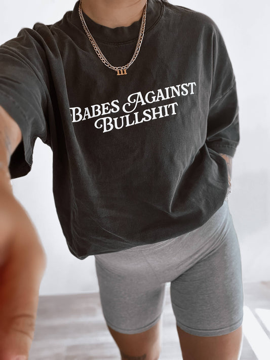 Babes Against Bullshit Graphic Tee