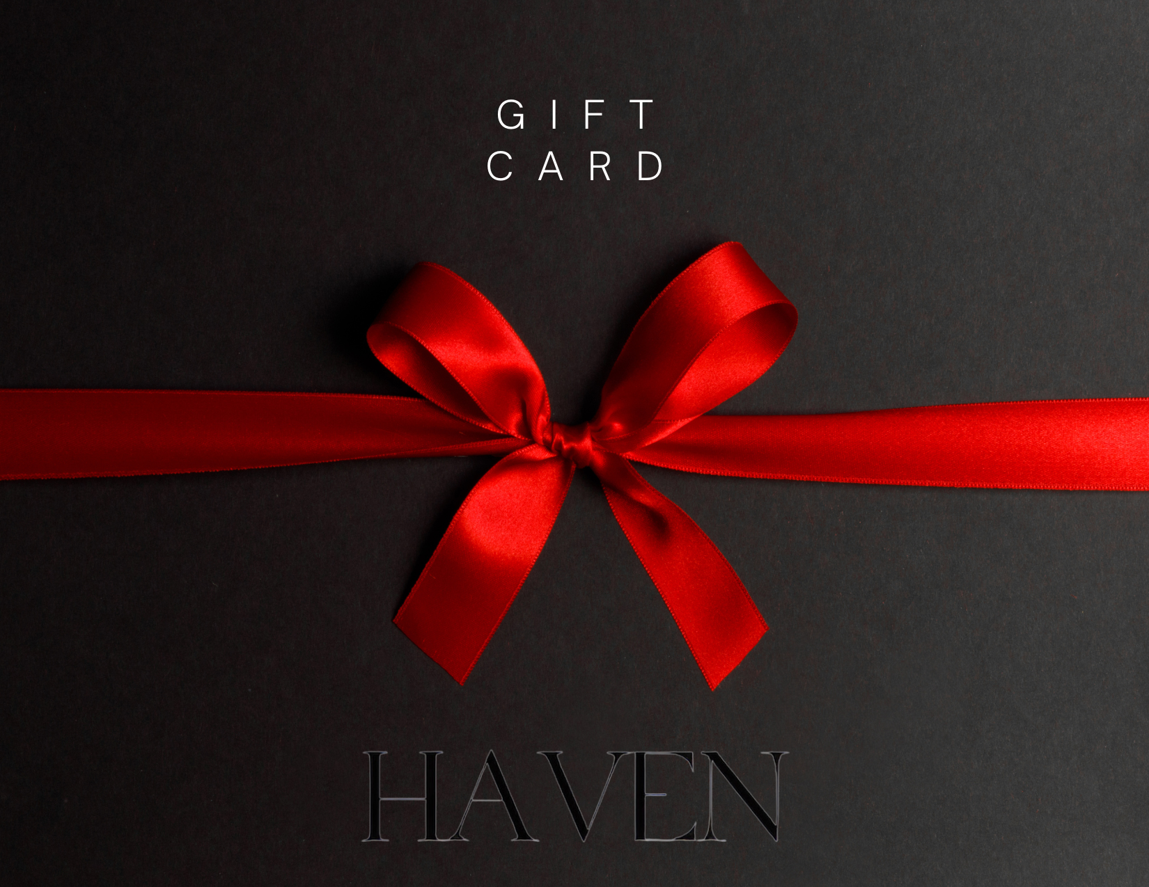 Haven Gift Card