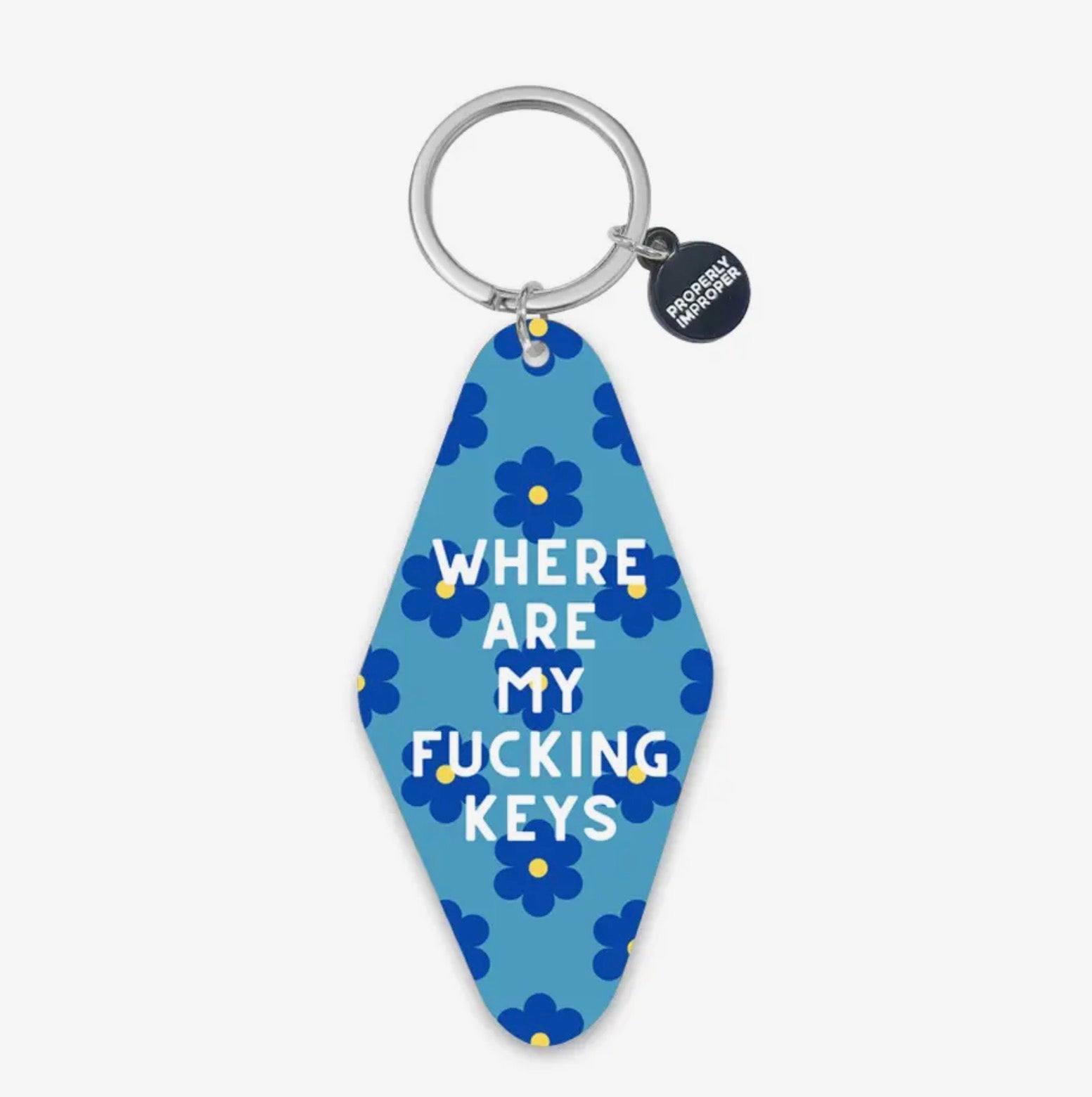 “Where are my Fucking Keys” Keychain