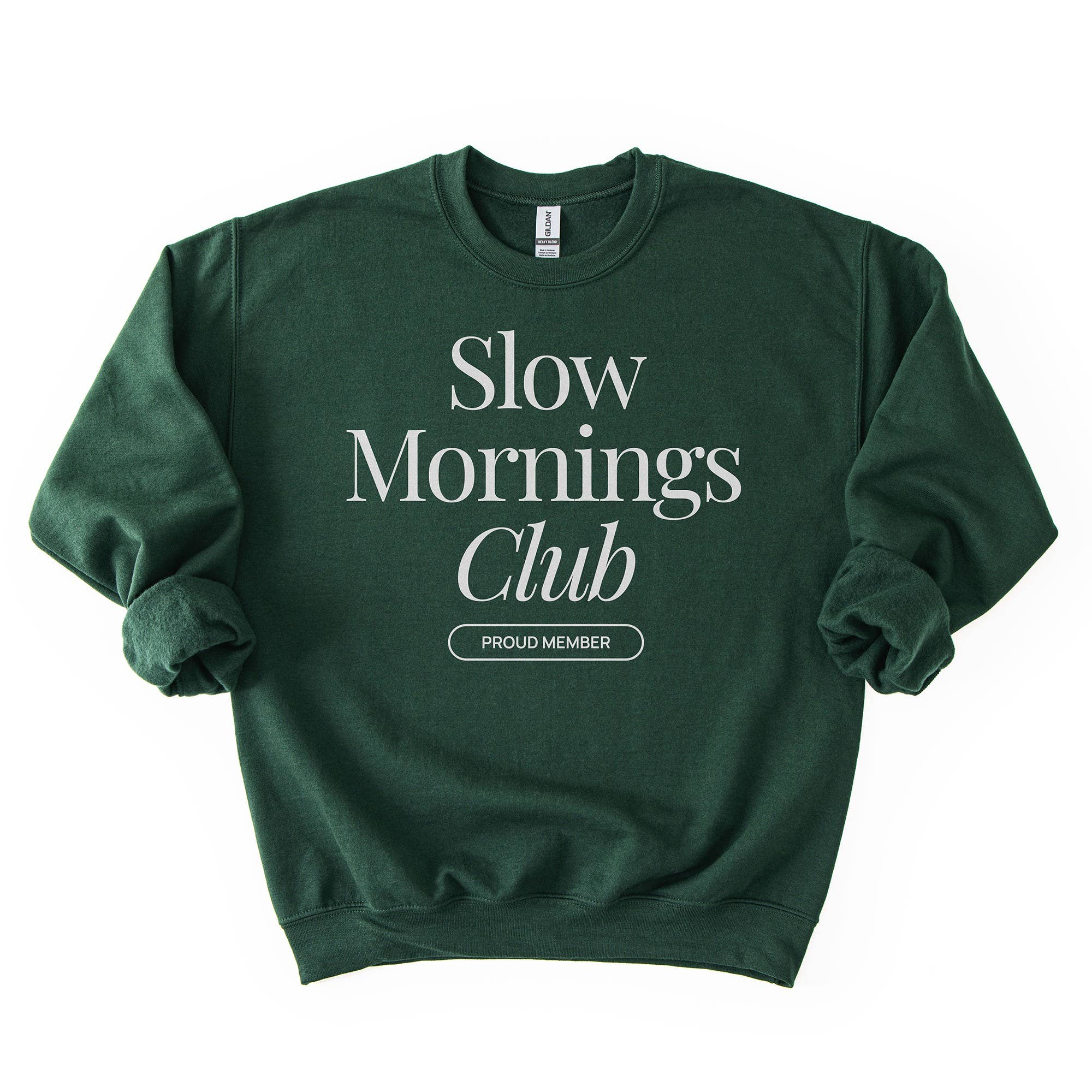 Slow Mornings Club Sweatshirt | Cozy Unisex Pullover